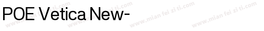 POE Vetica New字体转换